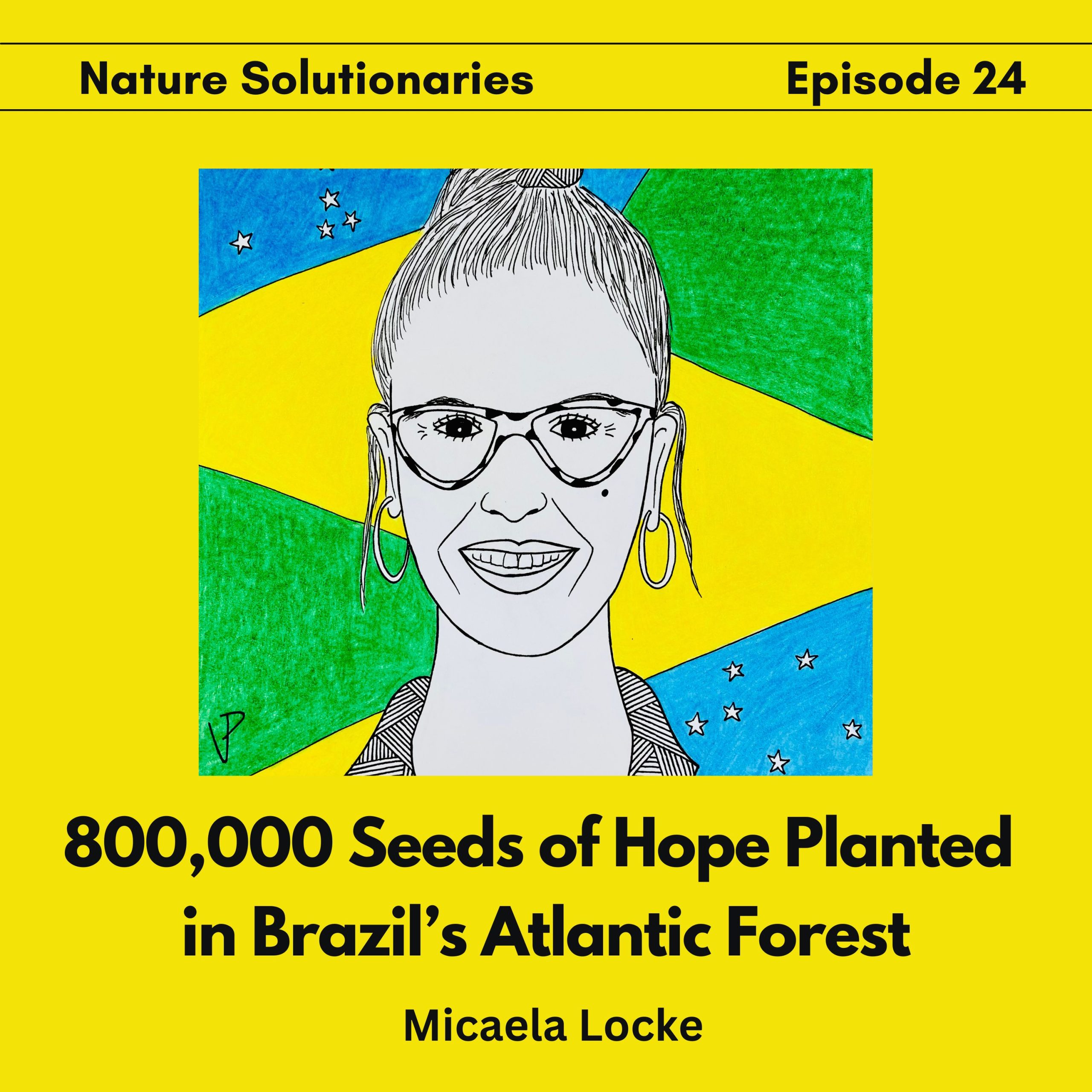 Micaela Locke on Nature Solutionaries
